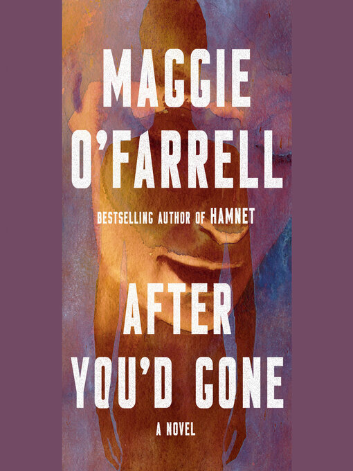 Title details for After You'd Gone by Maggie O'Farrell - Wait list